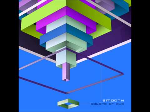 Smooth - Colors Of Dub [Full Album]