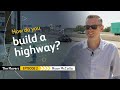 "How do you build a highway?" from an engineering  experience | The Movers