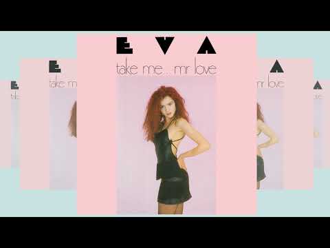 Eva - "Take Me... Mr Love" (Luca Dell'Orso Remix)