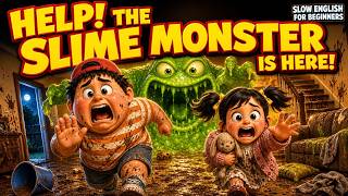 【A2 SLOW ENGLISH】 Max and Daisy Built a Mud Castle... Then a Slime Monster Ate Their House! 🏰💚