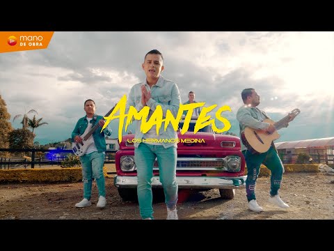 Los Hermanos Medina - Amantes  l  Video Oficial