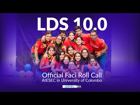 Faci Roll Call - LDS 10.0 | AIESEC in University of Colombo