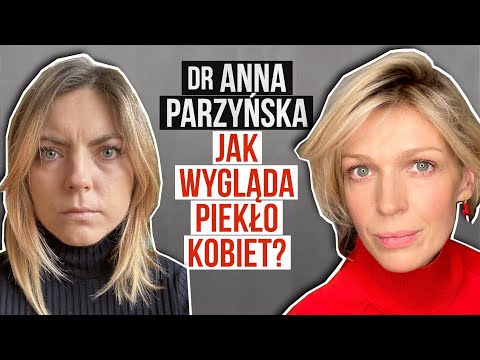 Jak wygląda piekło kobiet? Lekarz Anna Parzyńska W MOIM STYLU | Magda Mołek