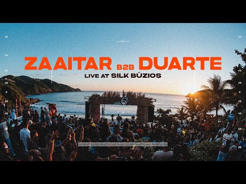ZAAITAR b2b DUARTE  | LIVE SET @ PARADISE  SILK BÚZIOS