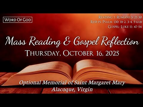 Today's Catholic Mass Readings and Gospel Reflection - Thursday, October 16, 2025