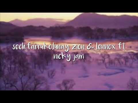 Farruko, sech,lunay ft nicky jam -El favor