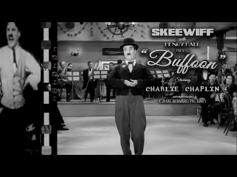 Skeewiff | Buffoon (Starring Charlie Chaplin) [Grantsby Video]