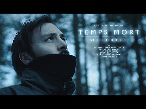 Temps mort : sur la route (2/3)