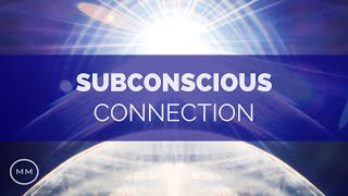 Subconscious Connection - Deepest Mind / Body Relaxation - Binaural Beats - Meditation Music