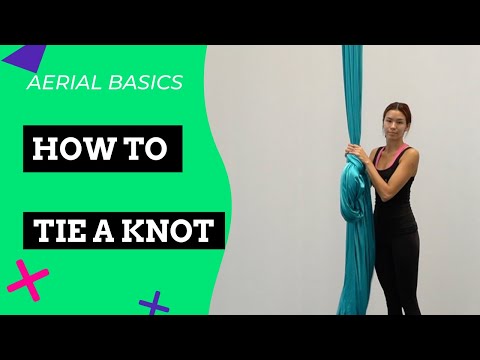 How to TIE A KNOT in your AERIAL SILKS and remove it WHEN IT’S STUCK!