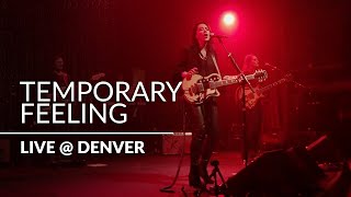 Michelle Branch - Temporary Feeling (Live @ Denver) 2017