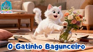 O GATINHO BAGUNCEIRO - História Infantil para dormir!