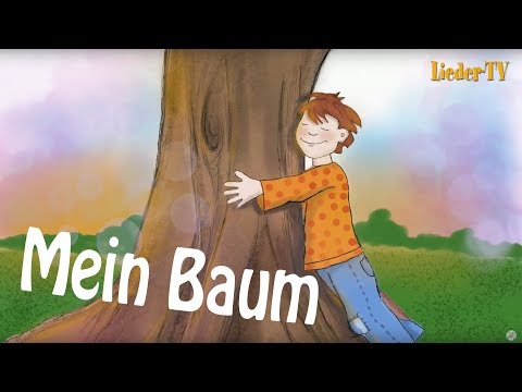 Mein Baum • Kinderlied mit Text zum Mitsingen •  Meine neuen Kinderlieder