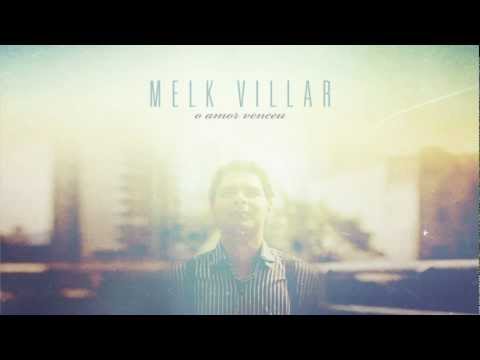 Melk Villar - Olha Para Mim Single #1