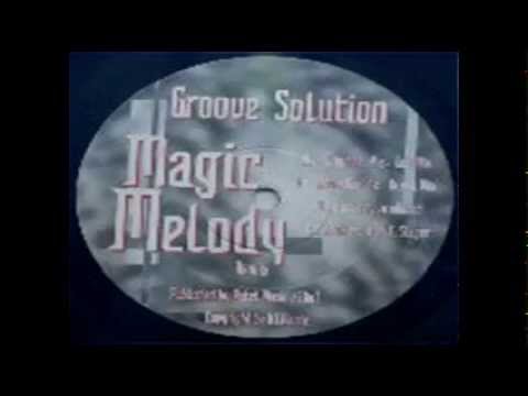 Groove Solution Magic Melody