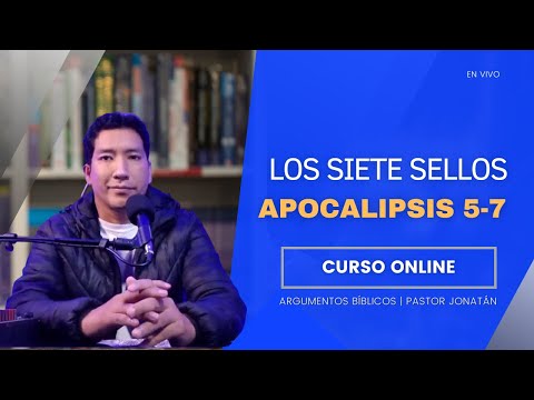 APOCALIPSIS 5-6 | LOS 7 SELLOS DEL JUICIO