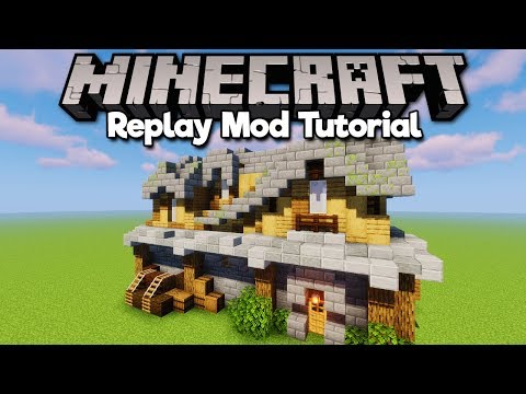 How To Use Replay Mod! ▫ Minecraft Replay Mod Tutorial [Part 2]