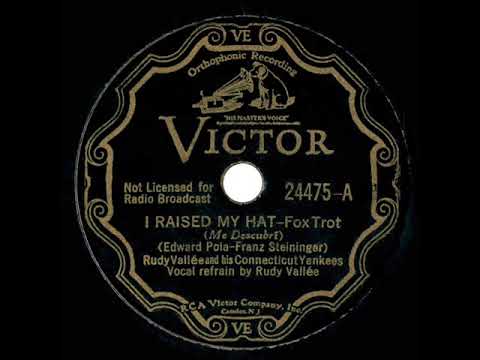 1933 Rudy Vallee - I Raised My Hat