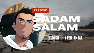 Download lagu KARAOKE TIARA (JIKA KAU BERTEMU AKU BEGINI) - YENI INKA mp3
