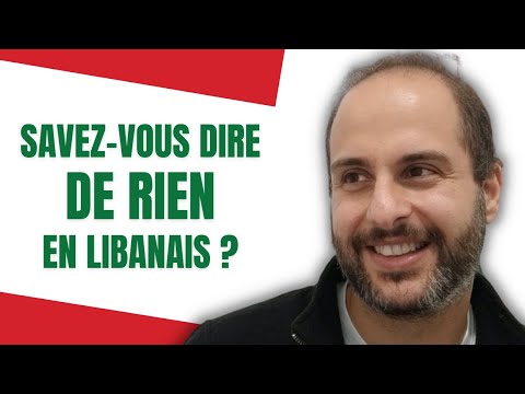 🇱🇧 Comment Dire De rien en libanais - Arabe Levantin