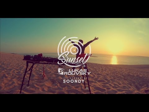 Lukas Rolivsky X Soondy Live #118 - Dj Set - Sunset @ Dune du Pilat (Fr) - 20-05-2018