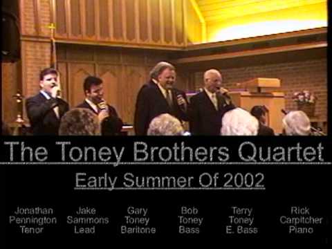 Peace In The Valley -- Bob Toney With The Toney Brothers
