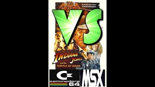 C64 VS MSX : Indiana Jones and The Temple of Doom