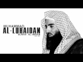 Muhammad Al-Luhaidan — Surah Ali-Imran(166 ...