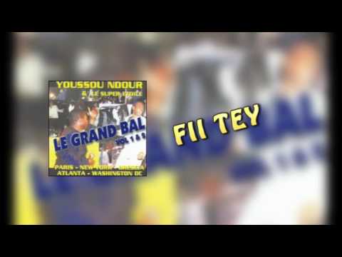 Youssou Ndour - FITEY - Grand Bal EVRY