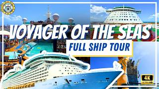 Voyager of the Seas Ship Tour 2025 | 4k Full Walkthrough