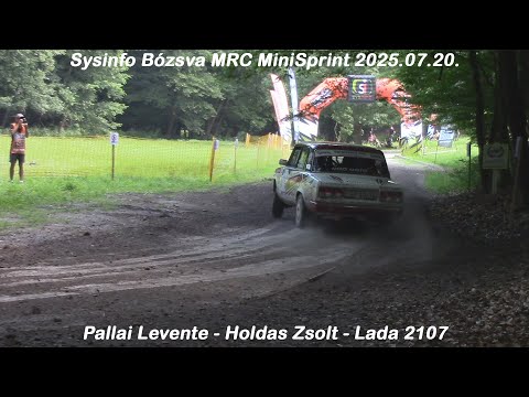 Pallai Levente - Holdas Zsolt - Lada 2107 Sysinfo Bózsva MRC MiniSprint 2025.07.20.