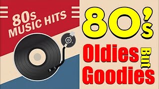 80s Music Hits - Oldies Playlist 80s - Golden Oldies Love Songs 80s - Sweet Memories Playlist 80s