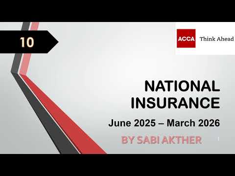 ACCA I Taxation (TX-UK) National Insurance - TX Lecture 10 I FA 2024