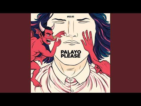 Palayo Please