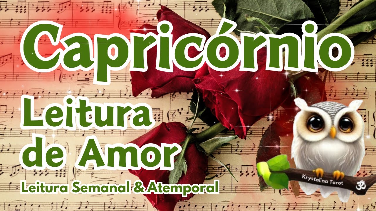 💕CAPRICÓRNIO ♑ VAI TER DECLARAÇAO DE AMOR! 😍💘JUSTIÇA SENDO FEITA! ⚖️ FOCO! 🎯