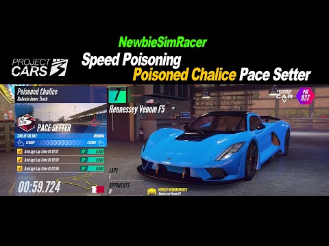 Project Cars 3 - Speed Poisoning - Poisoned Chalice Pace Setter 0:59.724 Hennessey Venom F5 | PC VR