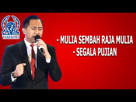 MULIA SEMBAH RAJA MULIA & SEGALA PUJIAN - NATAL GEREJA TIBERIAS [ 25 DESEMBER 2020 ]