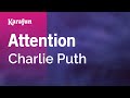 Attention - Charlie Puth | Karaoke Version | KaraFun