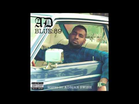 AD - Get Out My Way Feat OT Genasis (Prod By C Ballin)