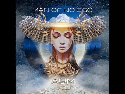 Man of No Ego - The Other Side of Fear [432hz] [Downtempo]