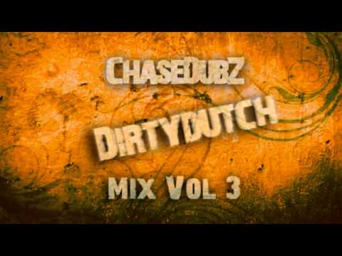 Dirty Dutch MiX Vol.3