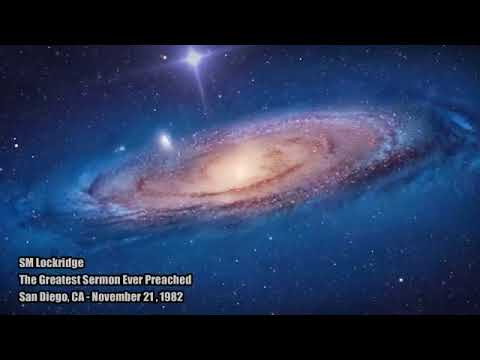 S M LOCKRIDGE - THE GREATEST SERMON EVER PREACHED IN THIS GENERATION