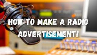 Retro Phonic Media - How To Make A Radio Advertisement
