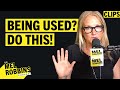 How do You Know If You Are Being Used and What To Do About It | Mel Robbins Podcast Clips