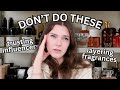My Biggest Fragrance Mistakes And What I Learned