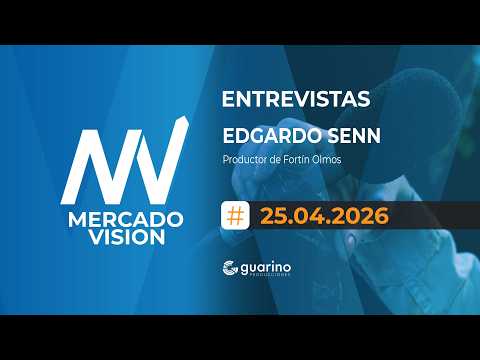 Edgardo Senn - Productor de Fortín Olmos 25-04-2026