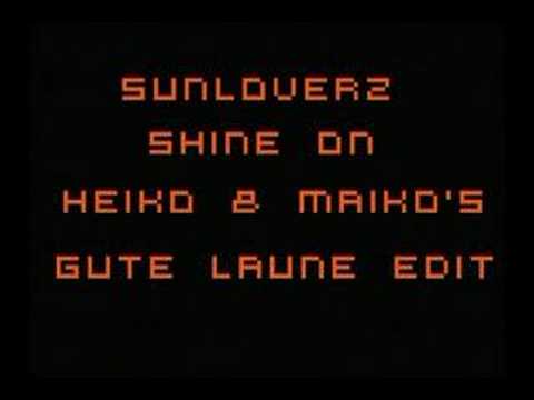 Sunloverz - Shine on (Heiko and Maiko)