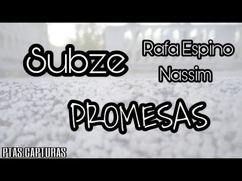 Subze ft Rafa Espino y Nassim - Promesas (Letra y descarga)