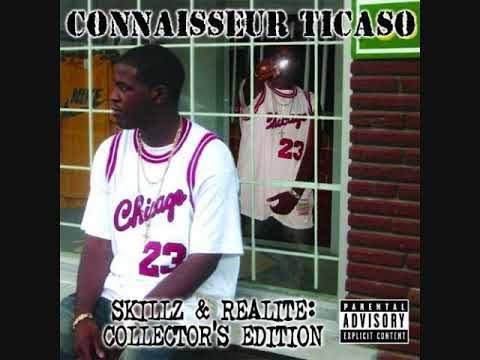 Connaisseur Ticaso-Skillz Et Réalité (Mixtape Complet)