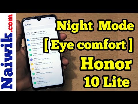 Enable " Night Mode " in Honor 10 Lite | Eye Comfort